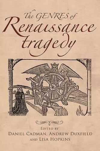 The Genres of Renaissance Tragedy cover