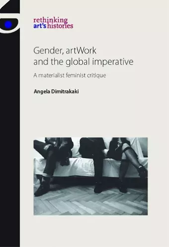 Gender, Artwork and the Global Imperative cover