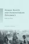 Human Rights and Humanitarian Diplomacy cover