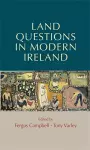 Land Questions in Modern Ireland cover