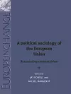 A Political Sociology of the European Union cover