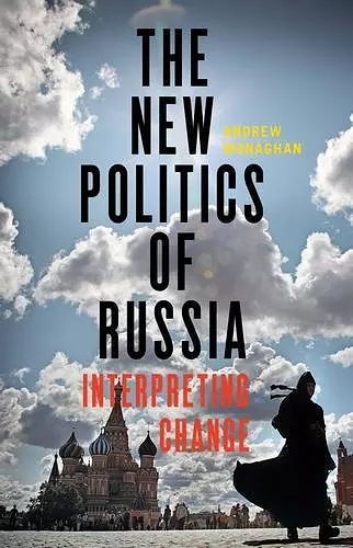 The New Politics of Russia cover