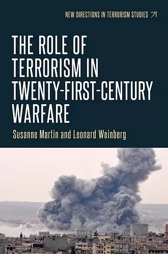 The Role of Terrorism in Twenty-First-Century Warfare cover