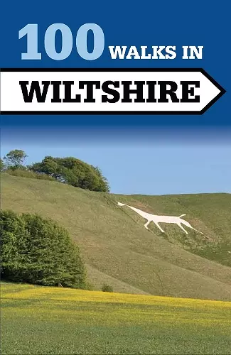 100 Walks in Wiltshire cover