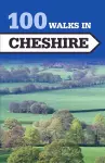 100 Walks in Cheshire cover