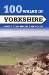 100 Walks in Yorkshire cover