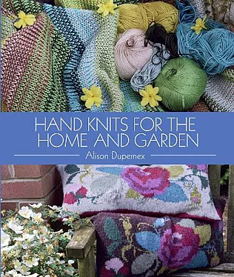 Hand Knits for the Home and Garden cover