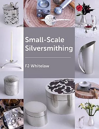 Small-Scale Silversmithing cover