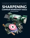 Sharpening Common Workshop Tools cover