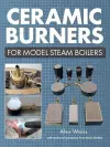 Ceramic Burners for Model Steam Boilers cover