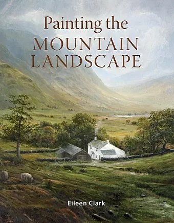 Painting the Mountain Landscape cover