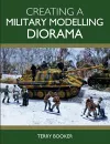 Creating a Military Modelling Diorama cover