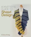 Knitter's Guide to Shawl Design cover