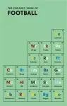 The Periodic Table of FOOTBALL cover