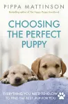 Choosing the Perfect Puppy cover