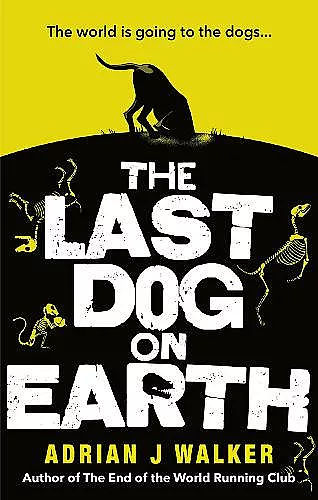 The Last Dog on Earth cover
