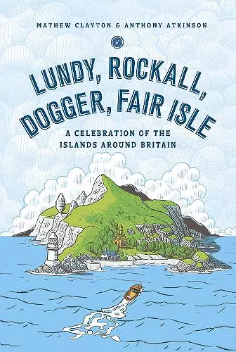 Lundy, Rockall, Dogger, Fair Isle cover