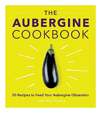 The Aubergine Cookbook cover