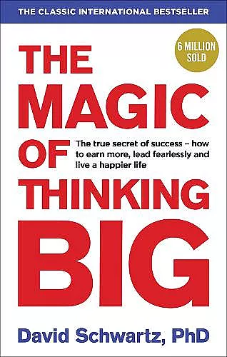 The Magic of Thinking Big cover