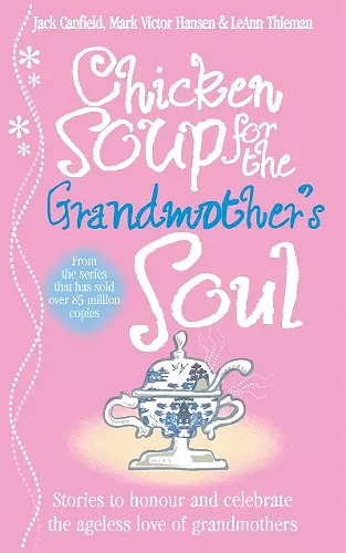 Chicken Soup for the Grandmother's Soul cover