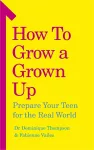 How to Grow a Grown Up cover