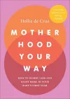Motherhood Your Way cover