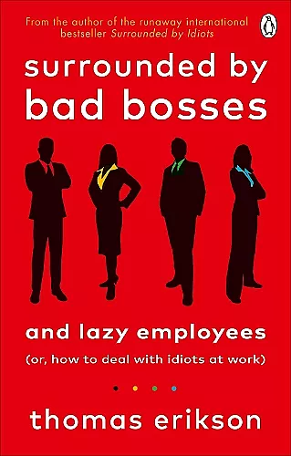Surrounded by Bad Bosses and Lazy Employees cover