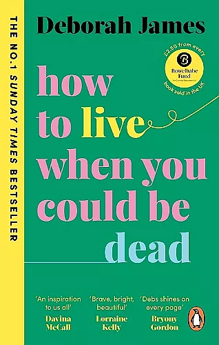 How to Live When You Could Be Dead cover