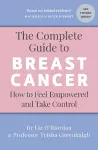 The Complete Guide to Breast Cancer cover