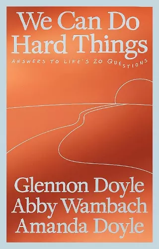 We Can Do Hard Things cover