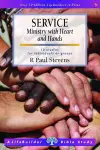 Service: Ministry with Heart and Hands (Lifebuilder Study Guides) cover