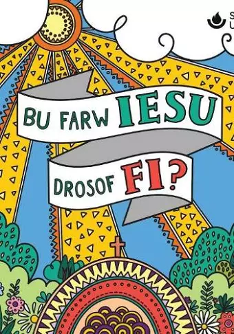 Bu farw Iesu drosof fi? cover