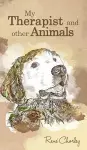 My Therapist and Other Animals cover