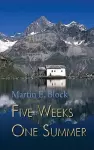 Five Weeks One Summer cover