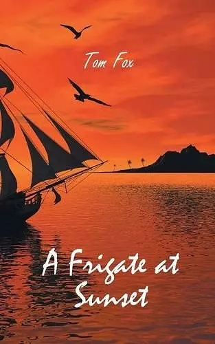 A Frigate at Sunset cover