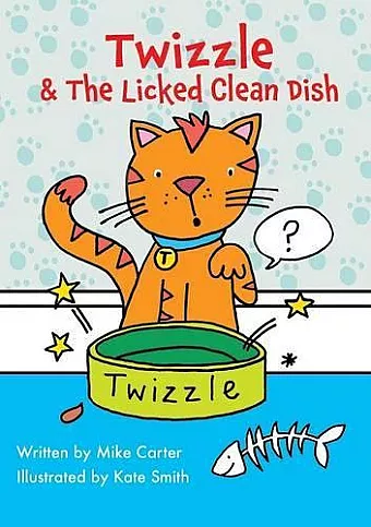 Twizzle & The Licked Clean Dish cover