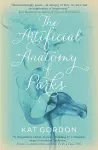 The Artificial Anatomy of Parks cover