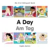 My First Bilingual Book -  A Day (English-German) cover