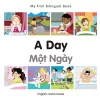 My First Bilingual Book -  A Day (English-Vietnamese) cover