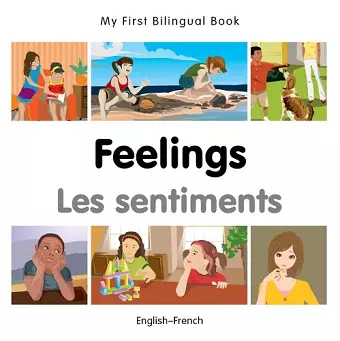 My First Bilingual Book - Feelings (English-French) cover