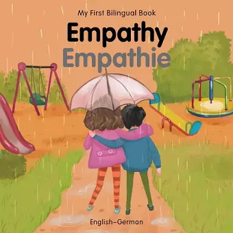 My First Bilingual Book-Empathy (English-German) cover