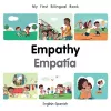 My First Bilingual Book-Empathy (English-Spanish) cover