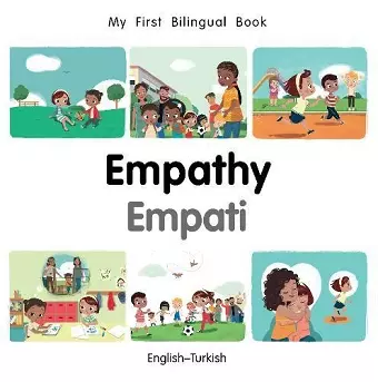 My First Bilingual Book-Empathy (English-Turkish) cover