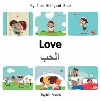 My First Bilingual BookLove (EnglishArabic) cover