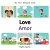 My First Bilingual BookLove (EnglishSpanish) cover