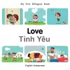 My First Bilingual BookLove (EnglishVietnamese) cover
