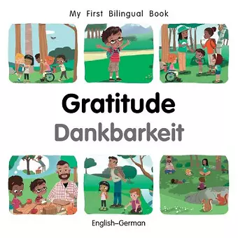 My First Bilingual BookGratitude (EnglishGerman) cover