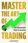 Master The Art of Trading cover