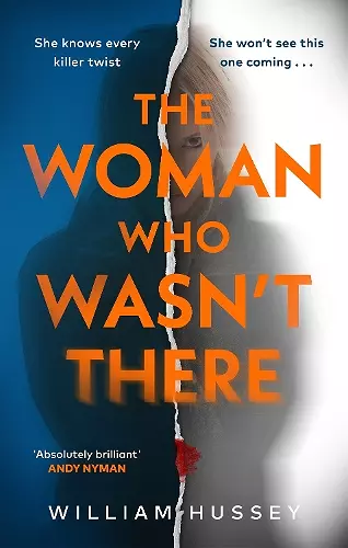 The Woman Who Wasn't There cover
