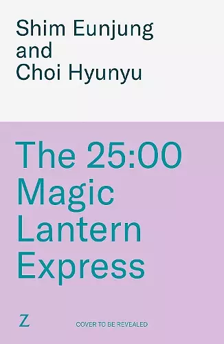 The 25:00 Magic Lantern Express cover